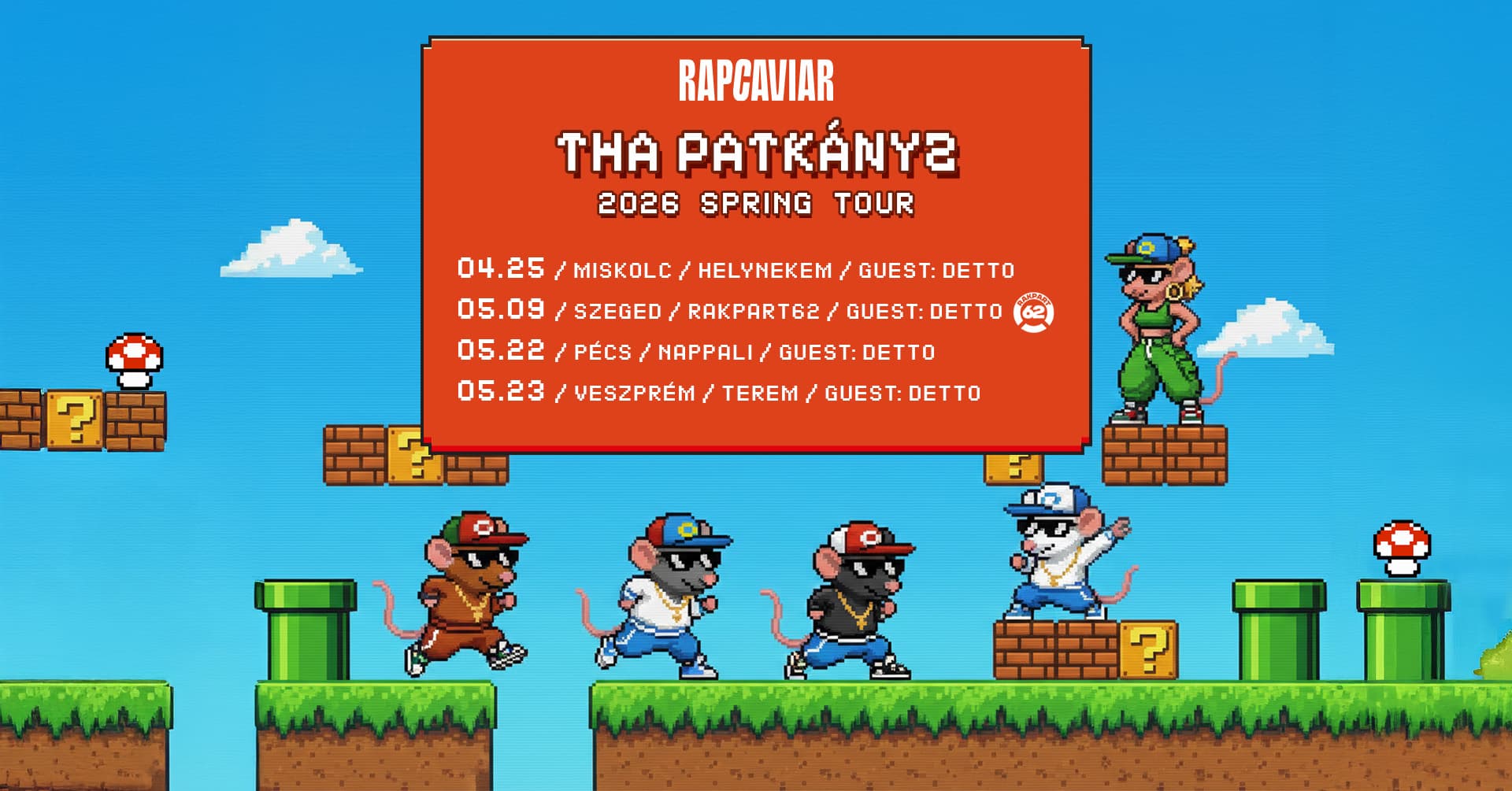 THA PATKÁNYZ, vendég: Detto /// Miskolc, Helynekem /// RapCaviar